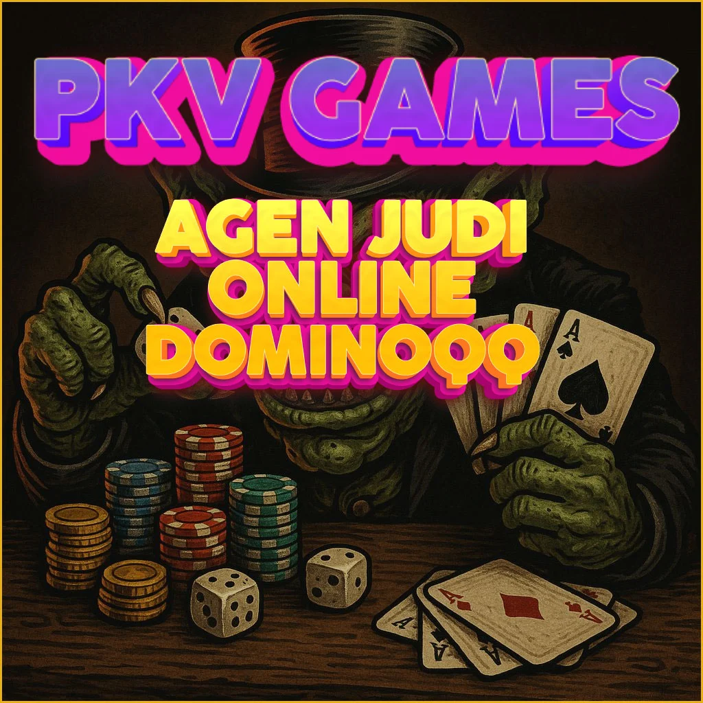Pkv Games : Agen Judi Online DominoQQ Terpercaya Indonesia